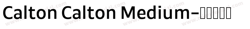 Calton Calton Medium字体转换